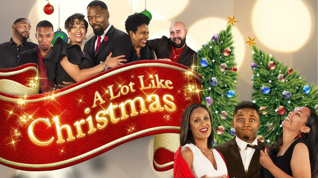 A Lot Like Christmas