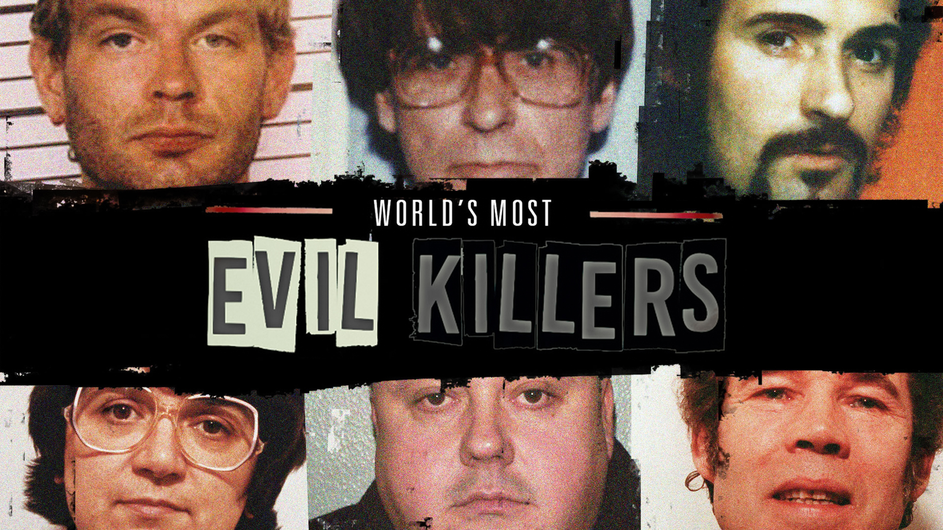 World's Most Evil Killers