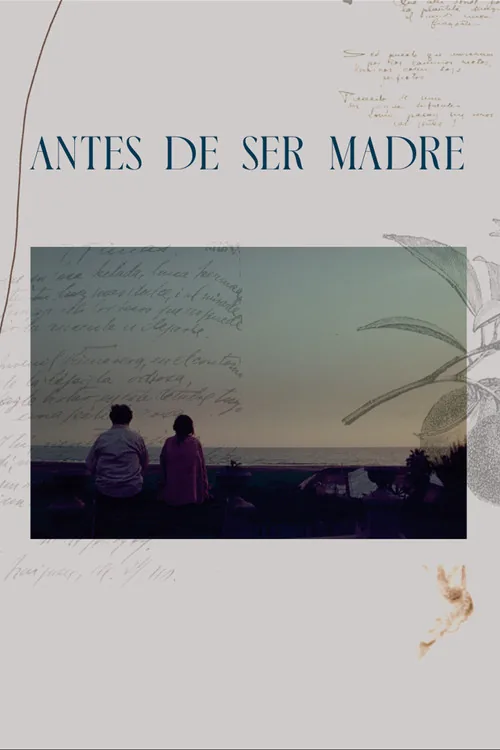 Antes de ser Madre
