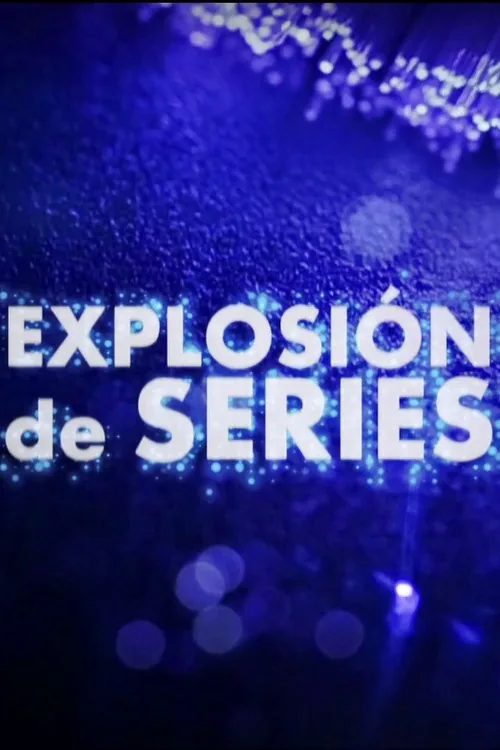 Explosión de series