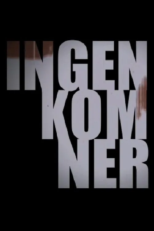Ingen kom ner