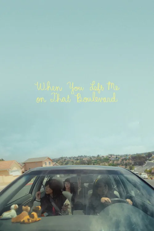 When You Left Me on That Boulevard