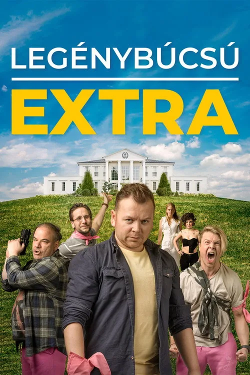 Legénybúcsú EXTRA