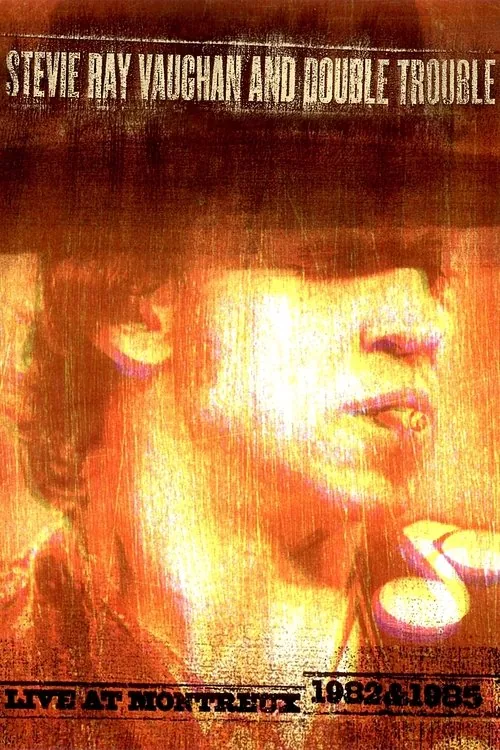 Stevie Ray Vaughan and Double: Trouble Live at Montreux 1982