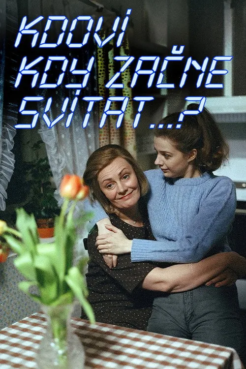 Kdoví, kdy začne svítat...?