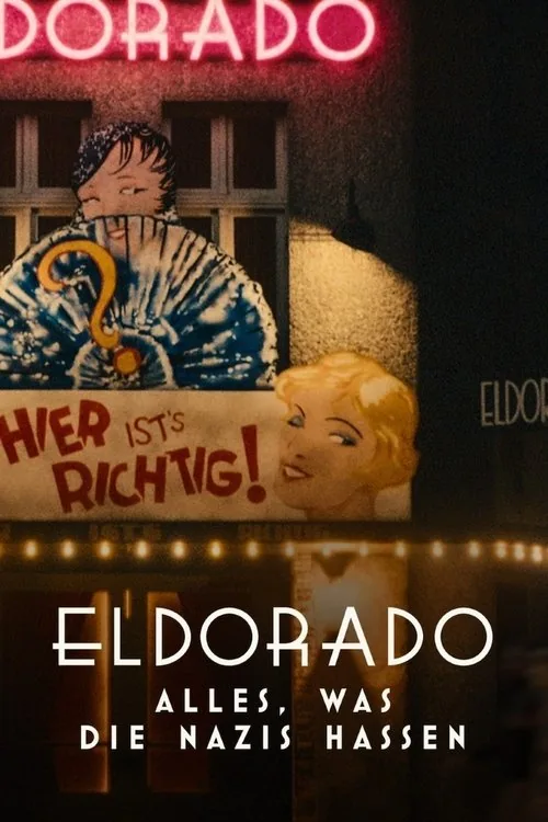 Eldorado: Mọi điều phát xít căm ghét