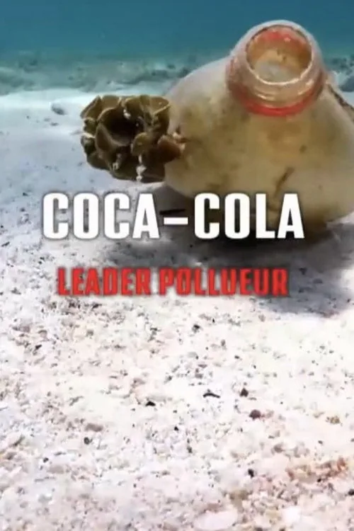 Coca-Cola, leader pollueur