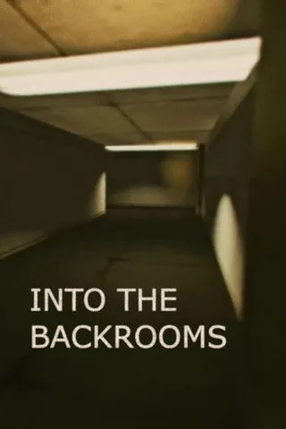 Into the Backrooms