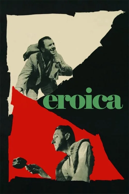 Eroica: Symfonia bohaterska w dwóch częściach
