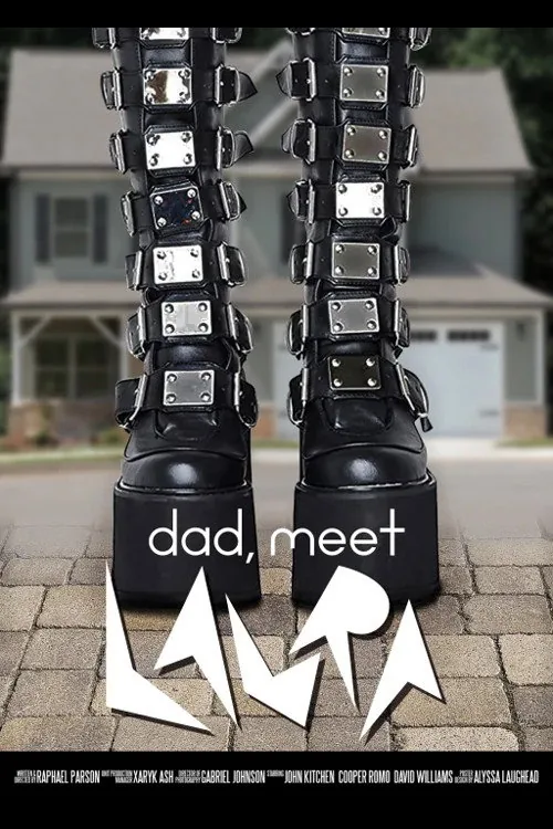 Dad, Meet Laura