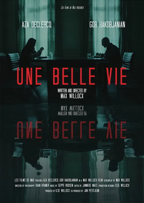 Une Belle Vie