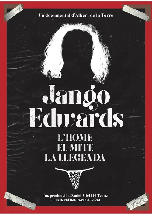 Jango Edwards: el hombre, el mito y la leyenda