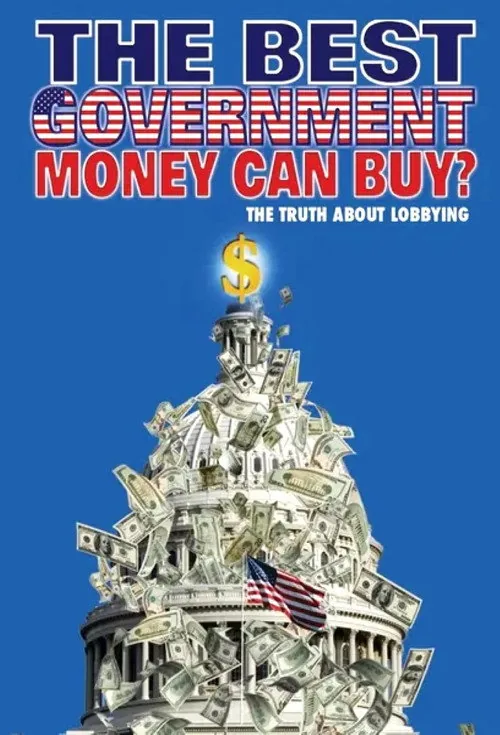 The Best Government Money Can Buy?