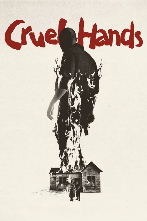 Cruel Hands