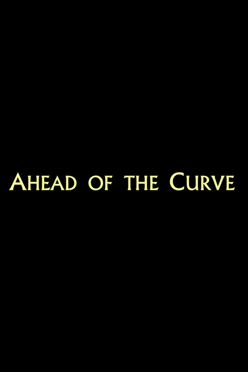 Ahead of the Curve