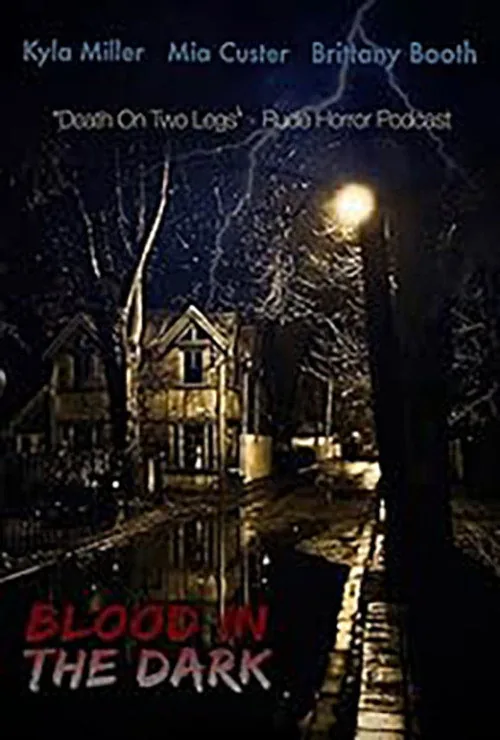 Blood in the Dark