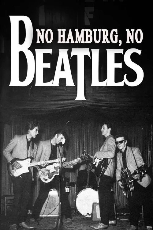 No Hamburg, No Beatles