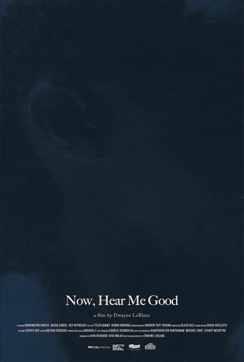 Now, Hear Me Good