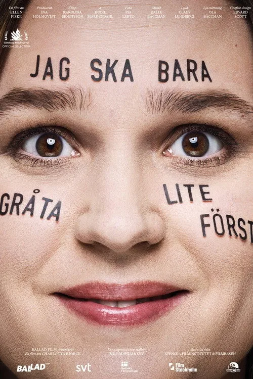Jag ska bara gråta lite först