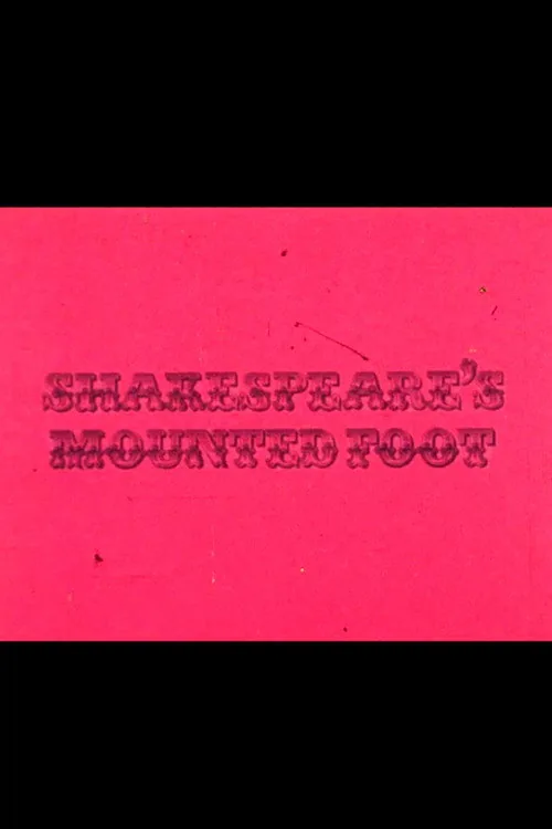 Shakespeare's Mounted Foot