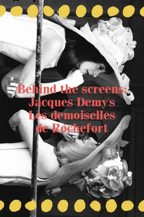 Achter het scherm: Les demoiselles de Rochefort