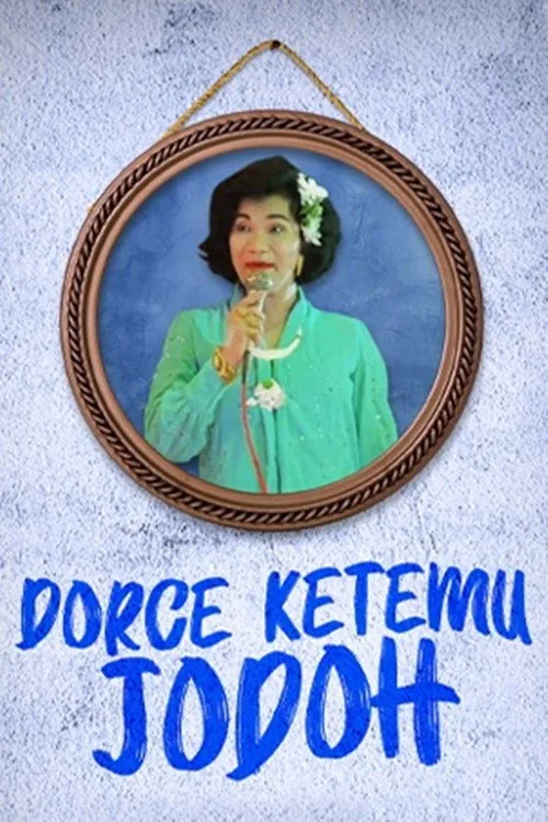 Dorce Ketemu Jodoh