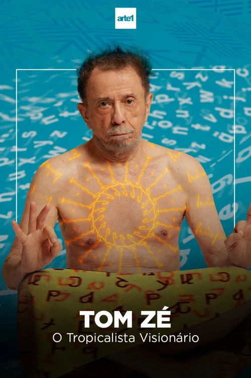 Homo Brasilis: Tom Zé, o Tropicalista Visionário