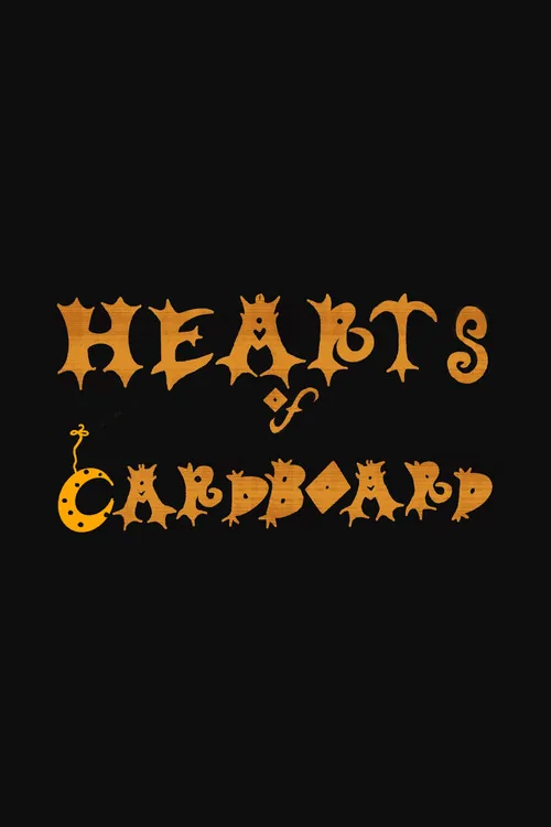 Hearts of Cardboard