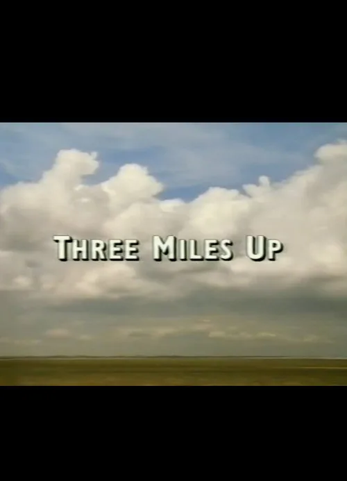 Three Miles Up