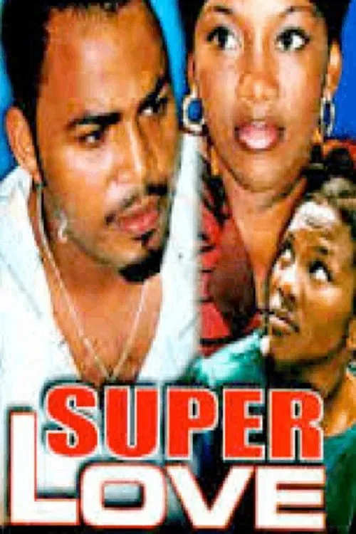 Super Love