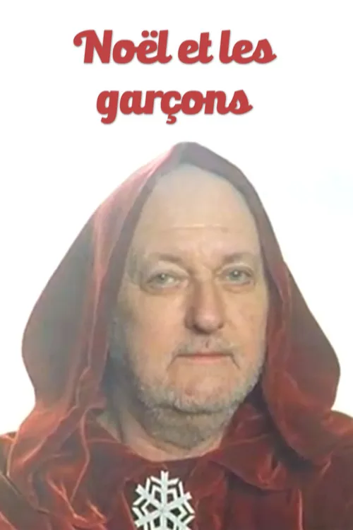 Noël et les garçons