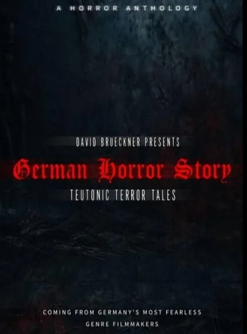German Horror Story - Teutonic Terror Tales