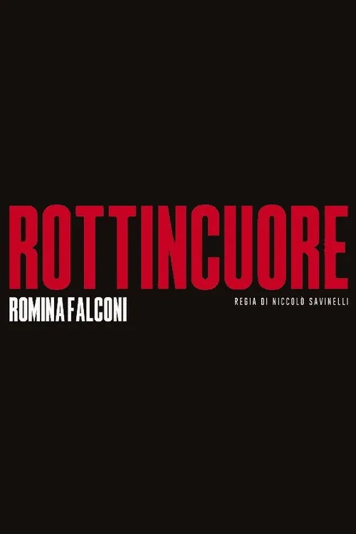 Rottincuore - Il discofilm