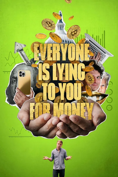 Everyone Is Lying to You for Money
