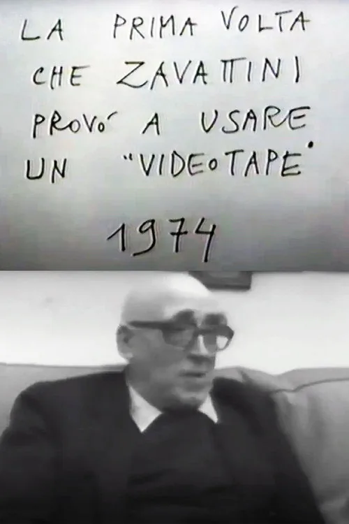 La prima volta che Zavattini provò ad usare un videotape