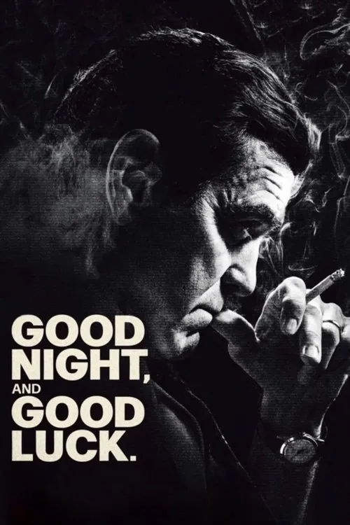 Good Night, and Good Luck