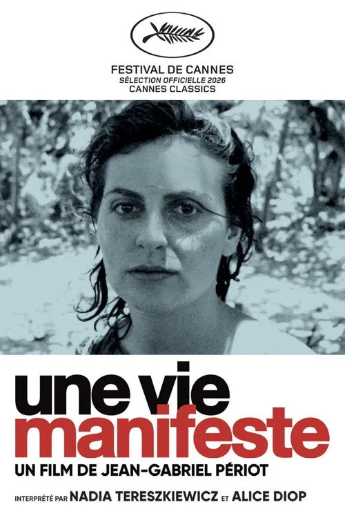 Une vie manifeste