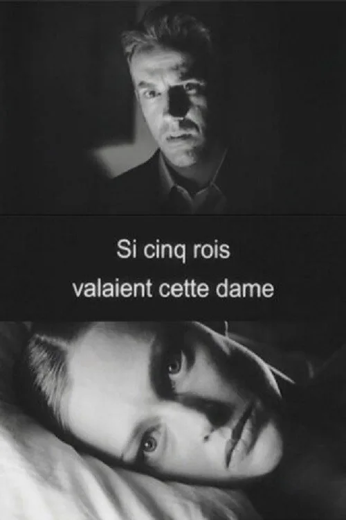 Si cinq rois valaient cette dame