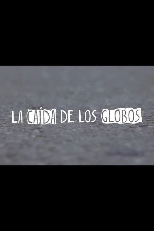 La Caída de los Globos