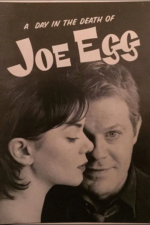 A Day In The Death Of Joe Egg