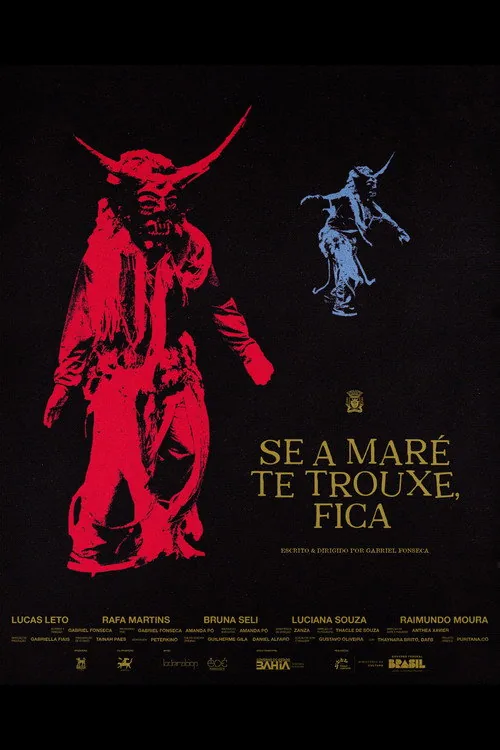 Se a Maré te Trouxe, Fica