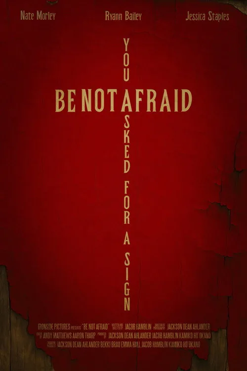 Be Not Afraid
