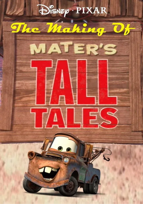 The Making of Mater's Tall Tales