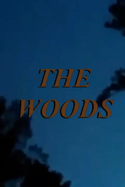 The Woods