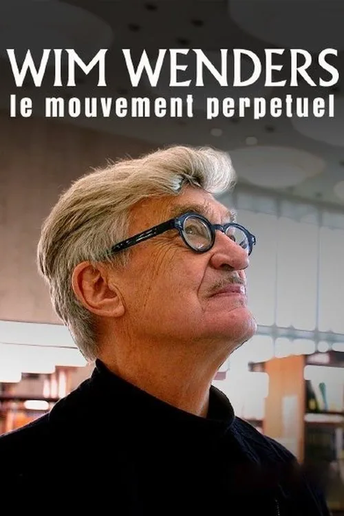 Wim Wenders: Der ewig Suchende
