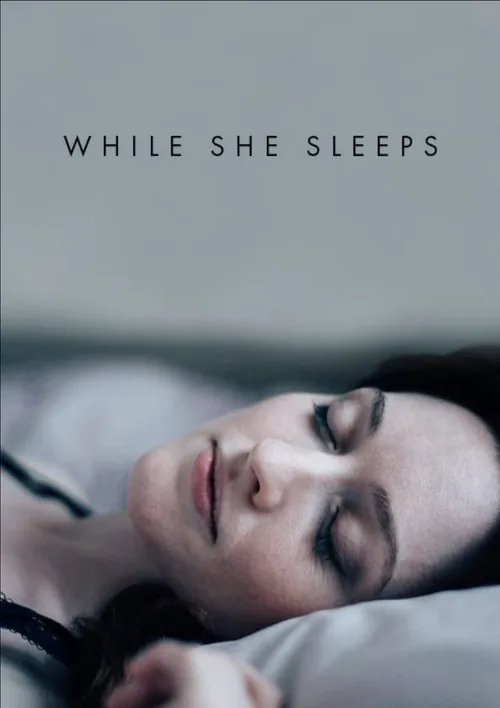 While She Sleeps