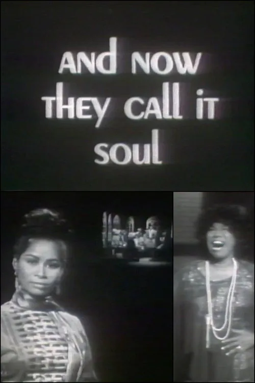 And Now They Call It Soul