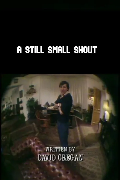 A Still Small Shout