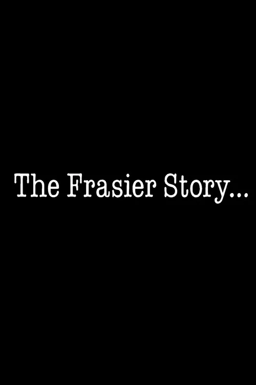 The Frasier Story