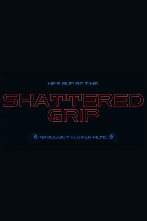 Shattered Grip